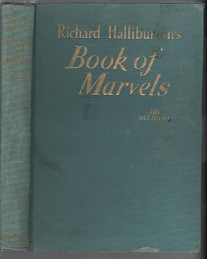 Richard Halliburton's Book of Marvels: The Occident