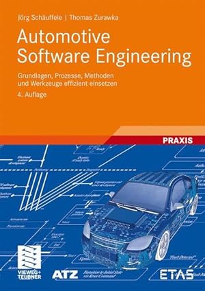 Immagine del venditore per Automotive Software Engineering: Grundlagen, Prozesse, Methoden und Werkzeuge effizient einsetzen (ATZ/MTZ-Fachbuch) venduto da Studibuch