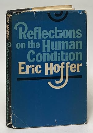 Seller image for Reflections on the Human Condition for sale by Carpetbagger Books