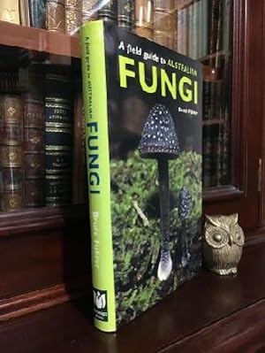 Seller image for A Field Guide to Australian Fungi. for sale by Time Booksellers