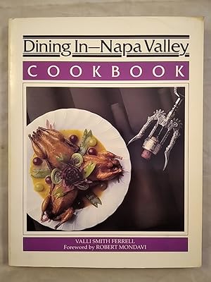 Dining In-Napa Valley Cookbook.