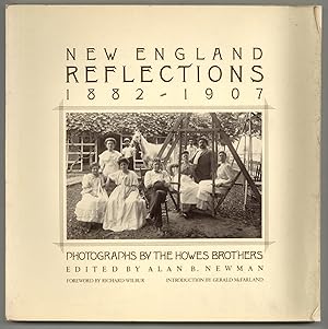 Seller image for New England Reflections 1882-1907. Photographs by the Howes Brothers for sale by Between the Covers-Rare Books, Inc. ABAA