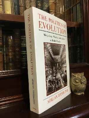 Image du vendeur pour The Politics of Evolution: Morphology, Medicine, and Reform in Radical London. mis en vente par Time Booksellers