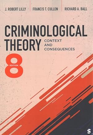 Imagen del vendedor de Criminological Theory : Context and Consequences a la venta por GreatBookPrices