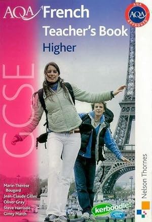 Imagen del vendedor de AQA GCSE French Higher Teacher Book a la venta por WeBuyBooks