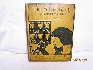 Imagen del vendedor de The Yellow Book. an Illustrated Quarterly. Volume II July 1894 a la venta por curtis paul books, inc.