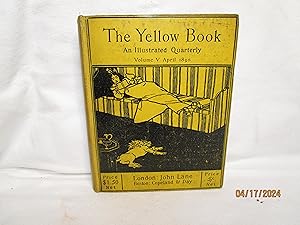 Imagen del vendedor de The Yellow Book. an Illustrated Quarterly. Volume V April 1895 a la venta por curtis paul books, inc.