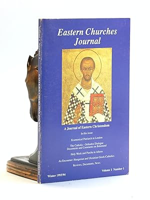 Seller image for EASTERN CHURCHES JOURNAL [First Issue, Incorporating Chrysostom]: A Journal of Eastern Christendom, Volume 1, Number 1 for sale by Arches Bookhouse