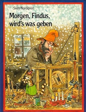 Bild des Verkufers fr Pettersson und Findus. Morgen, Findus, wird's was geben: Weihnachtlicher Vorlese-Klassiker fr Kinder ab 6 Jahren zum Verkauf von AMAHOFF- Bookstores