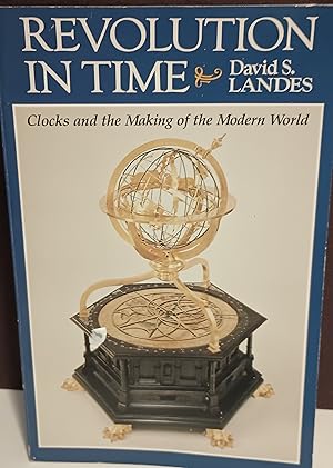 Immagine del venditore per Revolution In Time: Clocks and the Making of the Modern World venduto da Margins13 Books