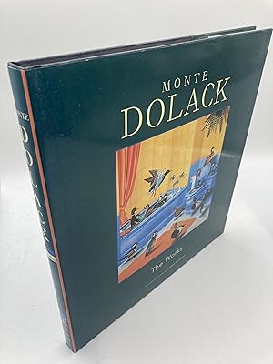 Seller image for Monte Dolack: The Works for sale by thebookforest.com