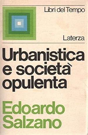 Seller image for Urbanistica e societ opulenta. for sale by FIRENZELIBRI SRL