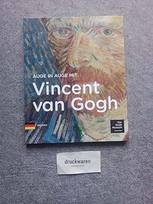 Seller image for Auge in Auge mit Vincent van Gogh. for sale by Druckwaren Antiquariat