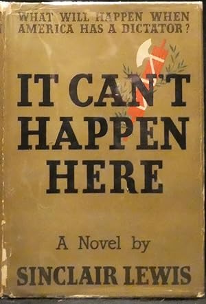 Seller image for It Can't Happen Here. What Will Happen When America Has a Dictator? for sale by R & G Bliss Books