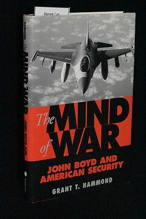 The Mind of War: John Boyd and American Security