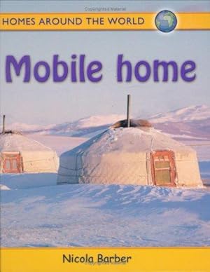 Immagine del venditore per Homes Around the World: Mobile Home venduto da WeBuyBooks