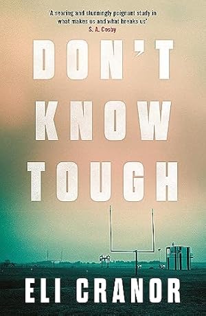 Seller image for Don't Know Tough: 'Southern noir at its finest' NEW YORK TIMES for sale by WeBuyBooks