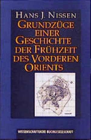 Bild des Verkufers fr Grundzge einer Geschichte der Frhzeit des Vorderen Orients. (=Grundzge ; Bd. 52) zum Verkauf von Antiquariat Thomas Haker GmbH & Co. KG