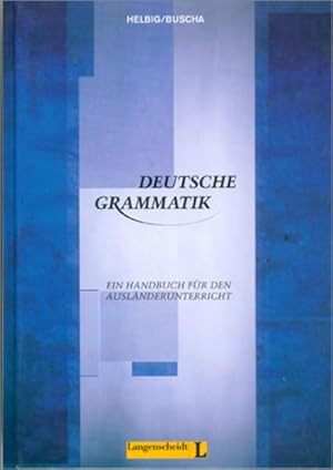 Bild des Verkufers fr Deutsche Grammatik Ein Handbuch fr den Auslnderunterricht zum Verkauf von Berliner Bchertisch eG