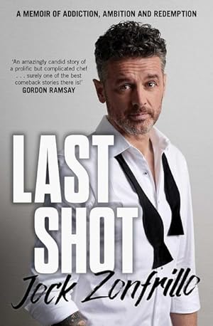 Seller image for Last Shot : A memoir of addiction, ambition and redemption for sale by Smartbuy