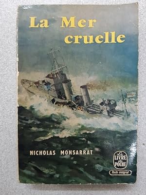 Image du vendeur pour La mer cruelle mis en vente par Dmons et Merveilles