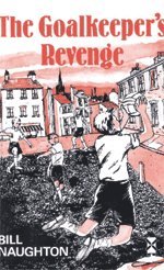 Seller image for The Goalkeepers Revenge (New Windmills KS3) for sale by WeBuyBooks