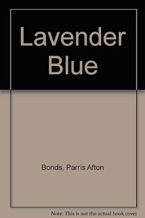 Imagen del vendedor de Lavender Blue a la venta por WeBuyBooks