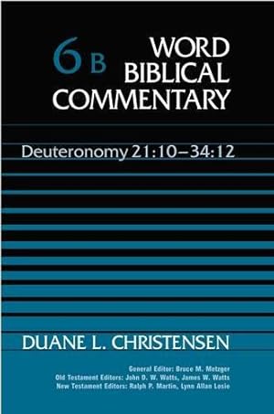 Bild des Verkufers fr Word Biblical Commentary: Deuteronomy 21:10--34:12. zum Verkauf von WeBuyBooks