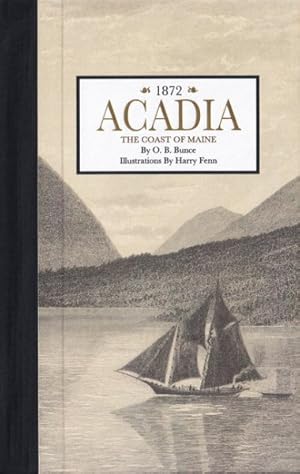 Seller image for Acadia, the Coast of Maine for sale by GreatBookPricesUK