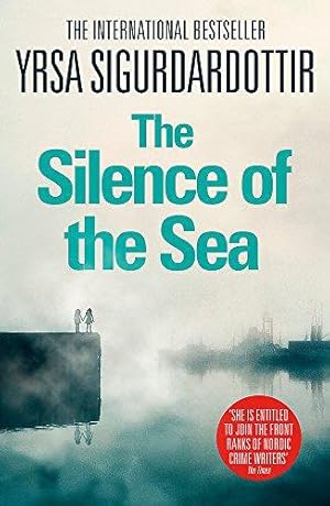 Bild des Verkufers fr The Silence of the Sea: Thora Gudmundsdottir Book 6 zum Verkauf von WeBuyBooks 2