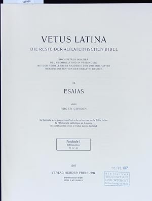 Bild des Verkufers fr Esaias. Vetus Latina. Die Reste der altlateinischen Bibel. zum Verkauf von Antiquariat Bookfarm