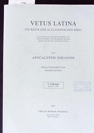 Seller image for Apocalypsis Johannis. Vetus Latina. Die Reste der altlateinischen Bibel. for sale by Antiquariat Bookfarm