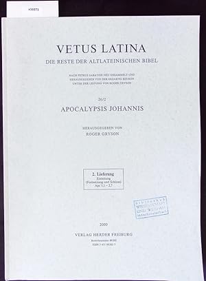 Bild des Verkufers fr Apocalypsis Johannis. Vetus Latina. Die Reste der altlateinischen Bibel. zum Verkauf von Antiquariat Bookfarm