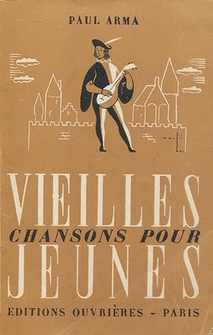 Seller image for Vieilles chansons pour jeunes for sale by Bloody Bulga