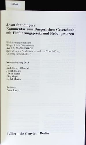 Bild des Verkufers fr Kommentar zum Brgerlichen Gesetzbuch mit Einfhrungsgesetz und Nebengesetzen. Art 1, 2, 50-218 EGBGB zum Verkauf von Antiquariat Bookfarm