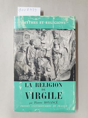 Imagen del vendedor de La Religion de Virgile : a la venta por Versand-Antiquariat Konrad von Agris e.K.