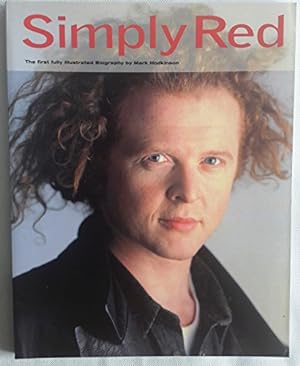 Seller image for Simply Red": A Visual Documentary for sale by WeBuyBooks