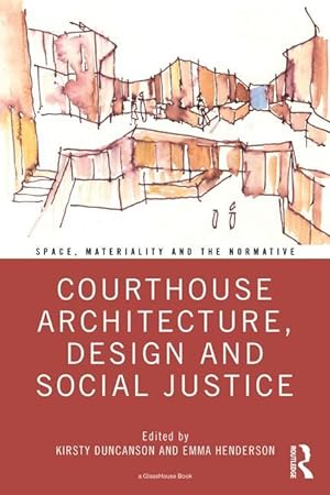 Seller image for Courthouse Architecture, Design and Social Justice for sale by moluna