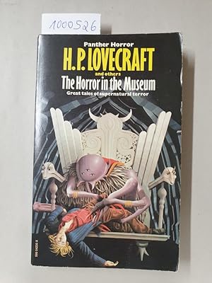Bild des Verkufers fr The Horror In the Museum : Great Tales Of Supernatural Terror : zum Verkauf von Versand-Antiquariat Konrad von Agris e.K.