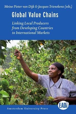 Immagine del venditore per Global Value Chains: Linking Local Producers from Developing Countries to International Markets (European Association of Development Institutes Publications) venduto da WeBuyBooks