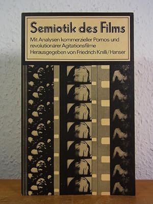Seller image for Semiotik des Films. Mit Analysen kommerzieller Pornos und revolutionrer Agitationsfilme for sale by Antiquariat Weber