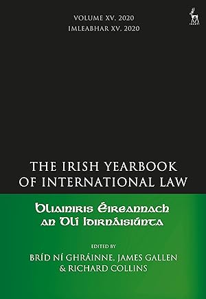 Seller image for The Irish Yearbook of International Law, Volume 15, 2020 for sale by moluna