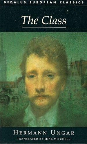 Bild des Verkufers fr The Class (Dedalus European Classics) zum Verkauf von WeBuyBooks