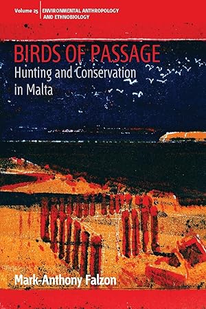 Bild des Verkufers fr Birds of Passage: Hunting and Conservation in Malta zum Verkauf von moluna