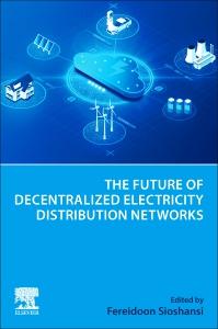 Seller image for The Future of Decentralized Electricity Distribution Networks for sale by moluna