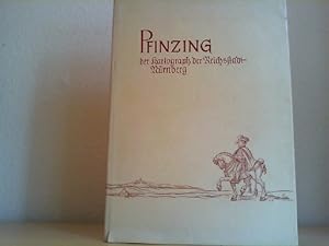 Pfinzing. Der Kartograph der Reichsstadt Nürnberg (1554-1599). (= Schriftenreihe der Altnürnberge...