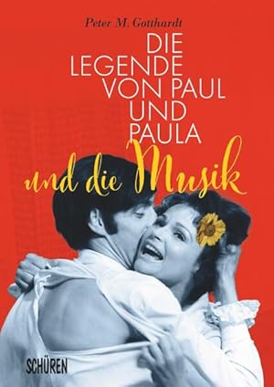 Die Legende von Paul und Paula und die Musik.