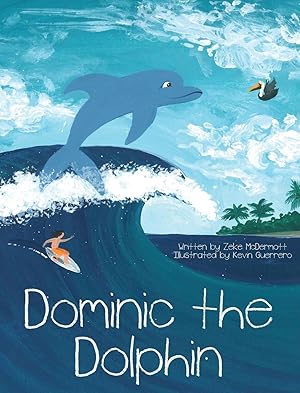 Imagen del vendedor de Dominic the Dolphin a la venta por moluna