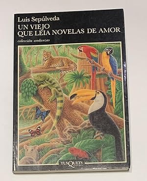 Imagen del vendedor de Un viejo que lea novelas de amor. a la venta por ARREBATO LIBROS