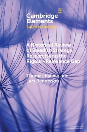 Seller image for Historical Review of Swedish Strategy Research and the Rigor-relevance Gap for sale by GreatBookPricesUK